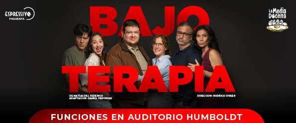 BAJO TERAPIA – AUDITORIO HUMBOLDT